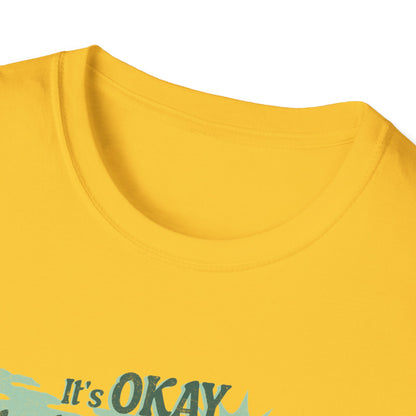 Unisex Softstyle T-Shirt - "It's OK to Take a Day Off" Relaxing Vacation Vibe