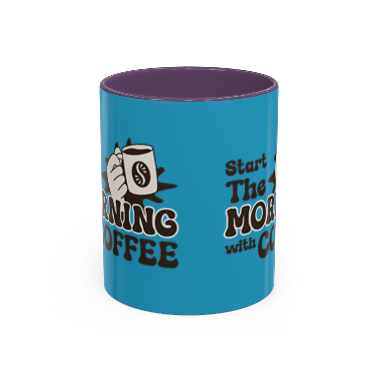 Motivational Coffee Mug - Start the Morning with Coffee