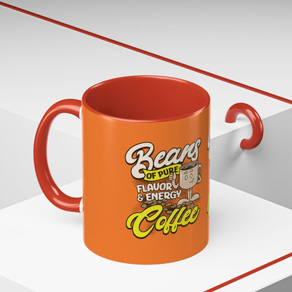 Funny Coffee Mug - 'Beans of Pure Flavor & Energy' - 11/15oz Orange Ceramic