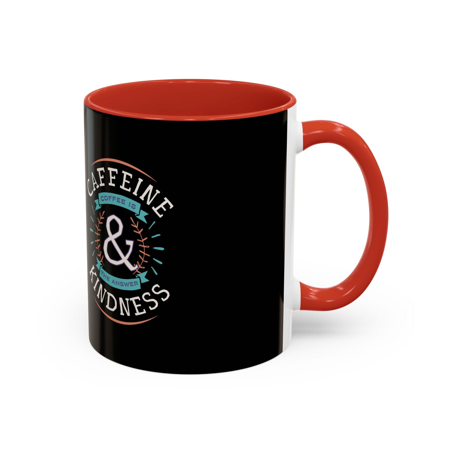 Caffeine & Kindness Coffee Mug - 11oz & 15oz Black Accent Mug