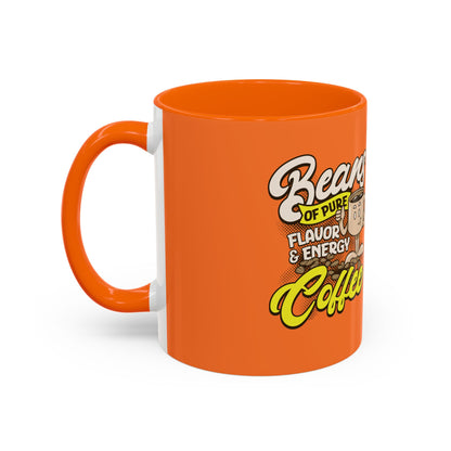 Funny Coffee Mug - 'Beans of Pure Flavor & Energy' - 11/15oz Orange Ceramic