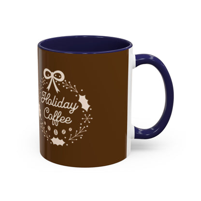 Holiday Coffee Accent Mug - Perfect for Gift Giving & Seasonal Sipping