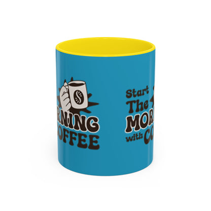 Motivational Coffee Mug - Start the Morning with Coffee