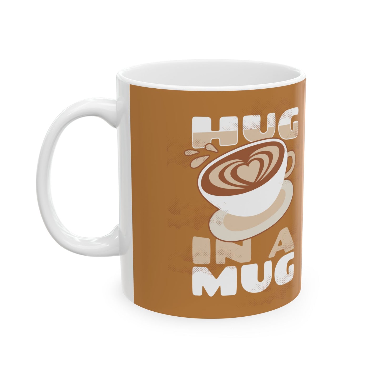 Hug in a Mug Ceramic Coffee Mug - Cozy 11oz or 15oz Gift for Coffee Lovers