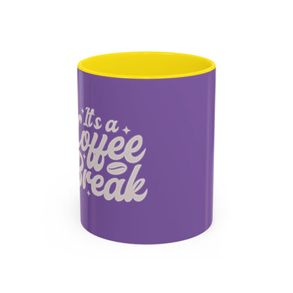 It's a Coffee Break Accent Mug - 11oz & 15oz Purple Coffee Cup for Daily Motivation