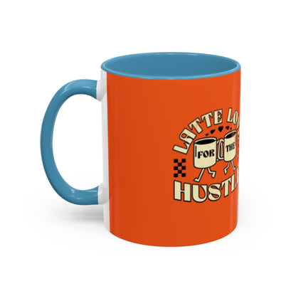 Latte Love Hustle Accent Coffee Mug - Perfect Gift for Coffee Lovers