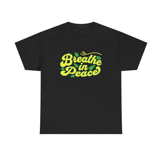 Breathe in Peace Men Heavy Cotton T-Shirt  - Comfortable Relaxation Shirt