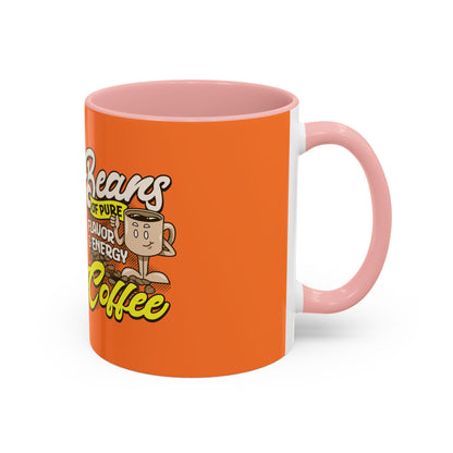 Funny Coffee Mug - 'Beans of Pure Flavor & Energy' - 11/15oz Orange Ceramic