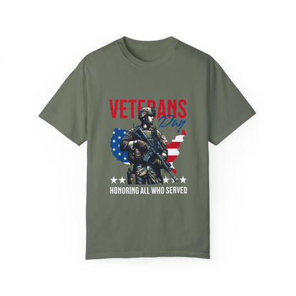 Veterans Day Unisex Garment-Dyed T-Shirt – Honoring All Who Served