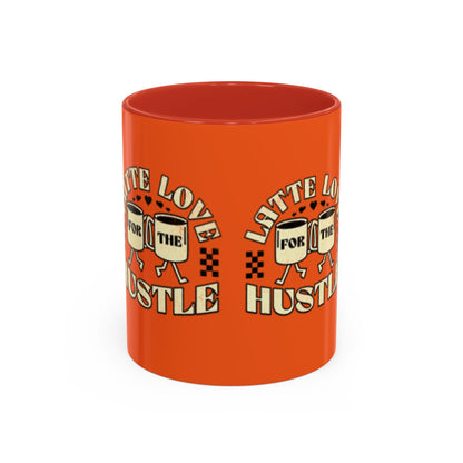 Latte Love Hustle Accent Coffee Mug - Perfect Gift for Coffee Lovers