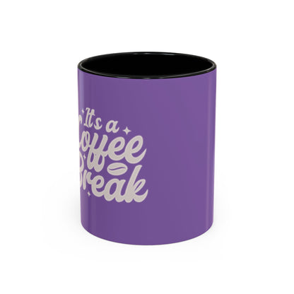 It's a Coffee Break Accent Mug - 11oz & 15oz Purple Coffee Cup for Daily Motivation