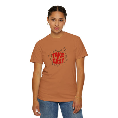 Take It Easy Unisex Garment-Dyed T-Shirt - Casual Comfort for Every Day