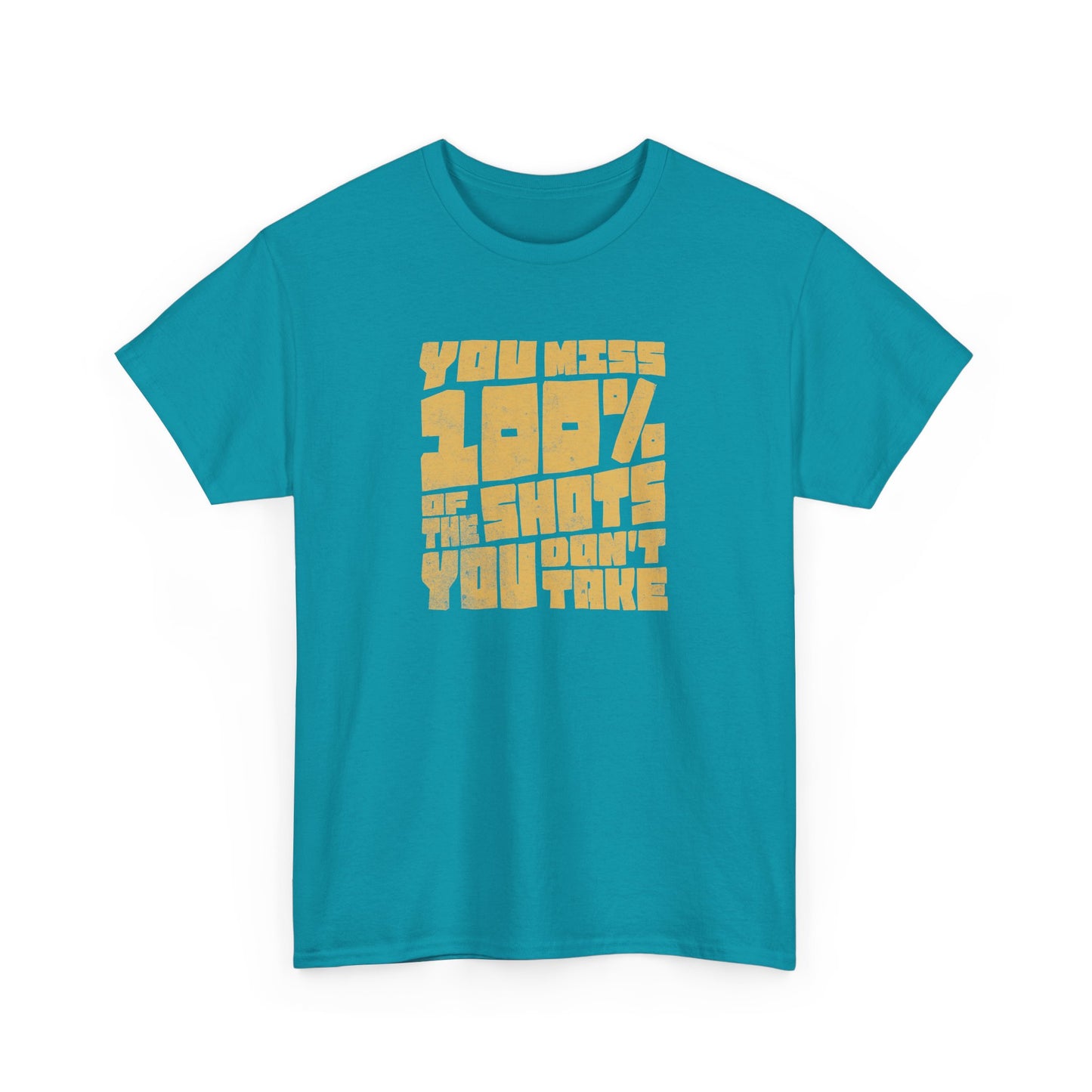 Motivational Quote Men Heavy Cotton T-Shirt - "You Miss 100% of the Shots You Don't Take"