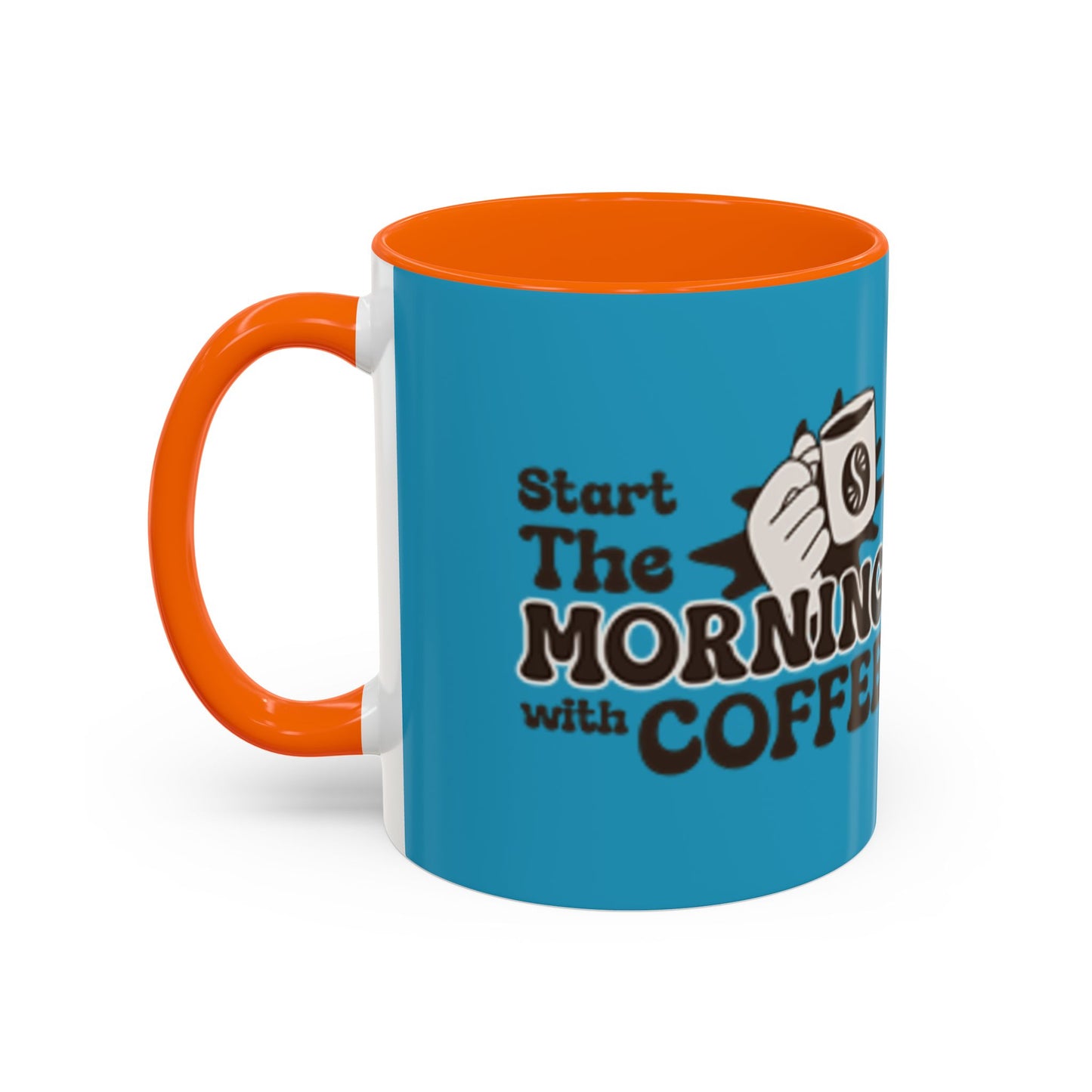 Motivational Coffee Mug - Start the Morning with Coffee