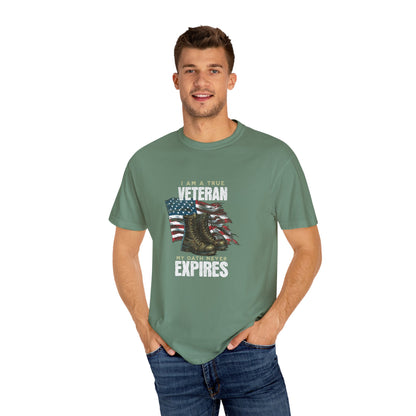 Veteran Pride Unisex Garment-Dyed T-Shirt - 'My Oath Never Expires'