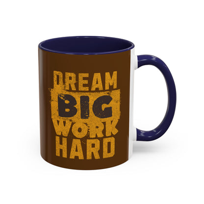 Motivational Coffee Mug - "Dream Big, Work Hard" - Perfect for Daily Inspiration