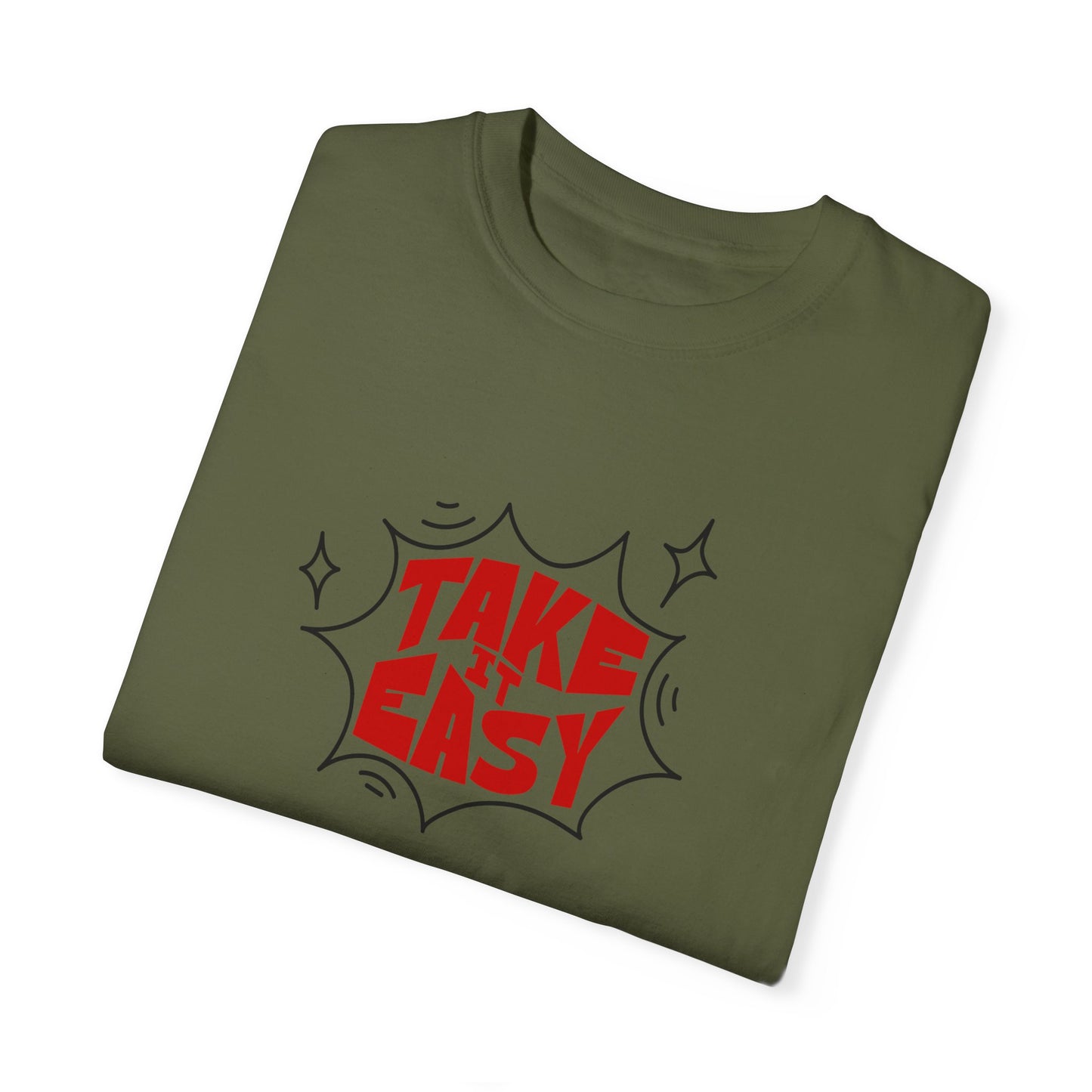 Take It Easy Unisex Garment-Dyed T-Shirt - Casual Comfort for Every Day