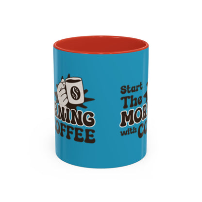 Motivational Coffee Mug - Start the Morning with Coffee