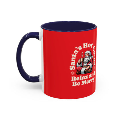 Santa's Hot Cocoa Accent Coffee Mug - Relax and Be Merry - Perfect Holiday Gift