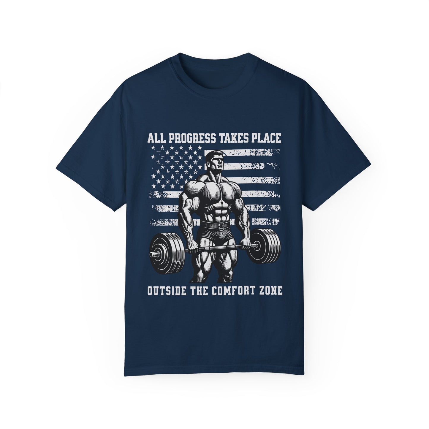 Motivational Fitness T-Shirt - All Progress Takes Place Outside the Comfort Zone