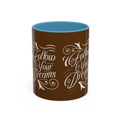 Inspirational Follow Your Dreams Coffee Mug - Motivational Accent Mug for Dreamers and Coffee Lovers