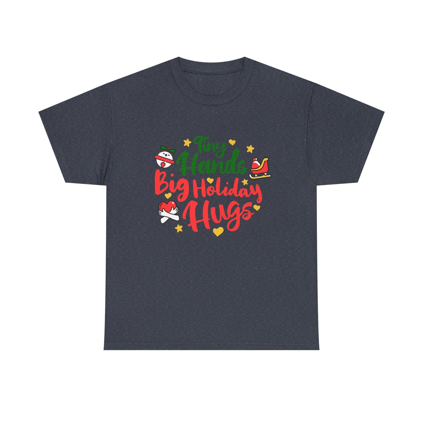 Holiday Cheer Men  Heavy Cotton T-Shirt - "Tiny Hands, Big Holiday Hugs"