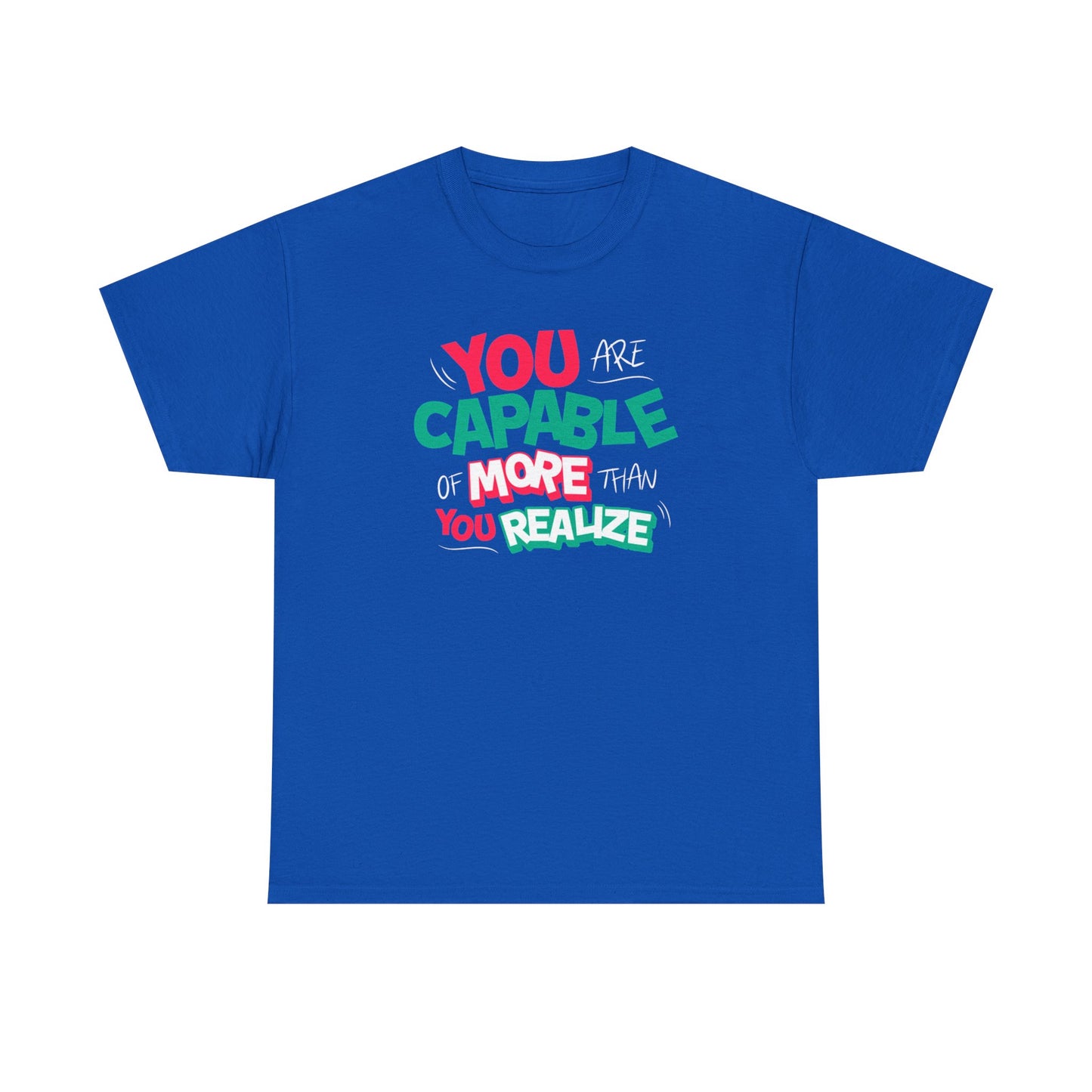 Inspirational Men  Heavy Cotton T-Shirt  - ‘You Are Capable of More Than You Realize’