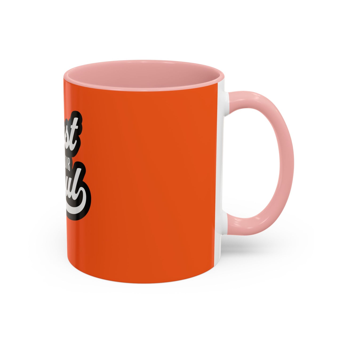 Motivational Accent Coffee Mug - "Trust Your Soul" - Perfect for Daily Inspiration