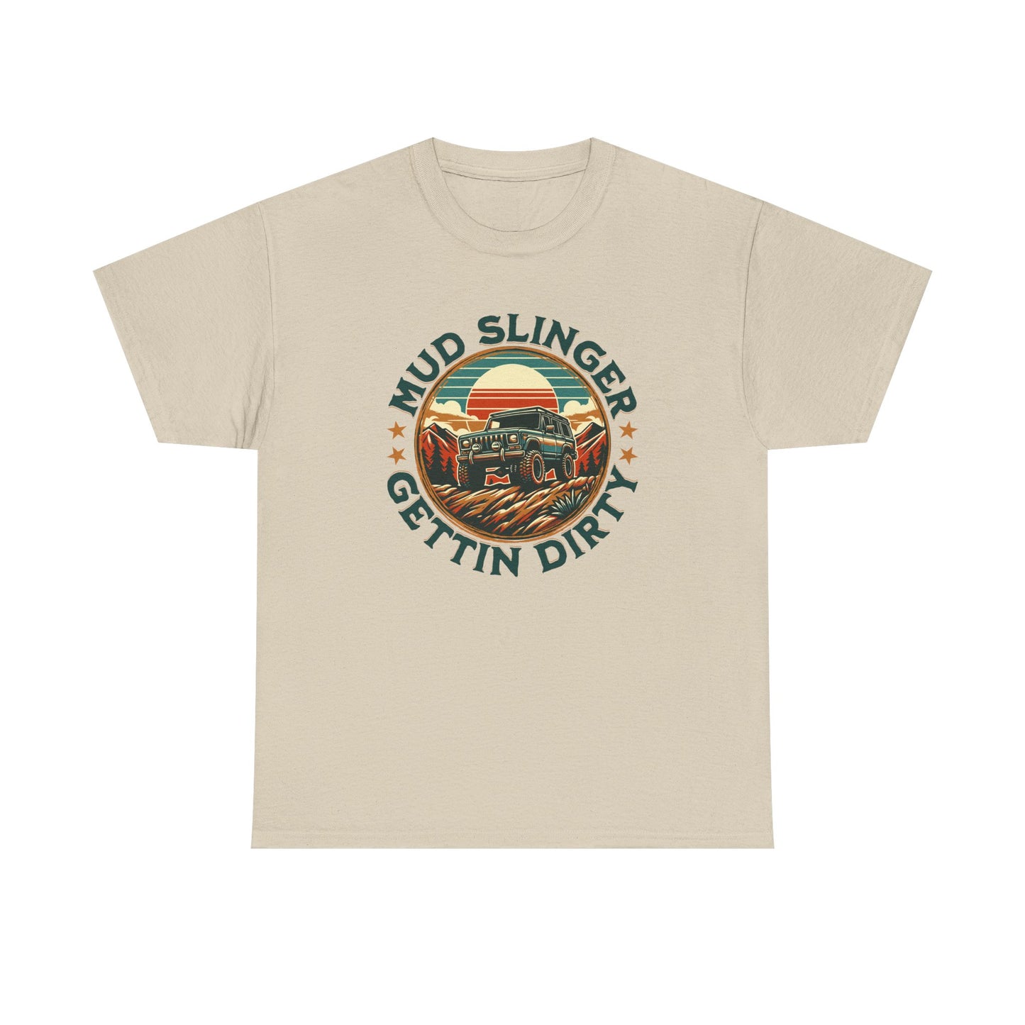 Mud Slinger Gettin' Dirty Men Heavy Cotton T-Shirt  - Perfect for Outdoor Enthusiasts and Adventure Lovers