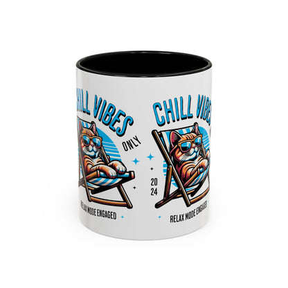 Chill Vibes Only Cat Coffee Mug - Relax Mode Engaged