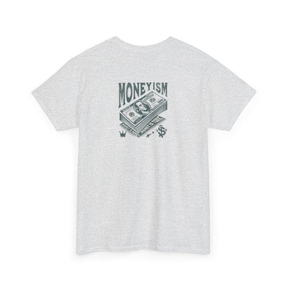 Men  Heavy Cotton T-Shirt- 'MONEYISM' Graphic Tee for Trendsetters