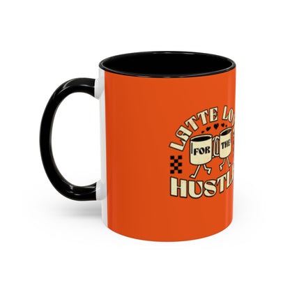 Latte Love Hustle Accent Coffee Mug - Perfect Gift for Coffee Lovers