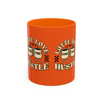 Latte Love Hustle Accent Coffee Mug - Perfect Gift for Coffee Lovers