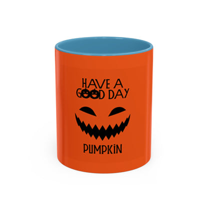 Halloween Pumpkin Accent Coffee Mug - "Have a Good Day"