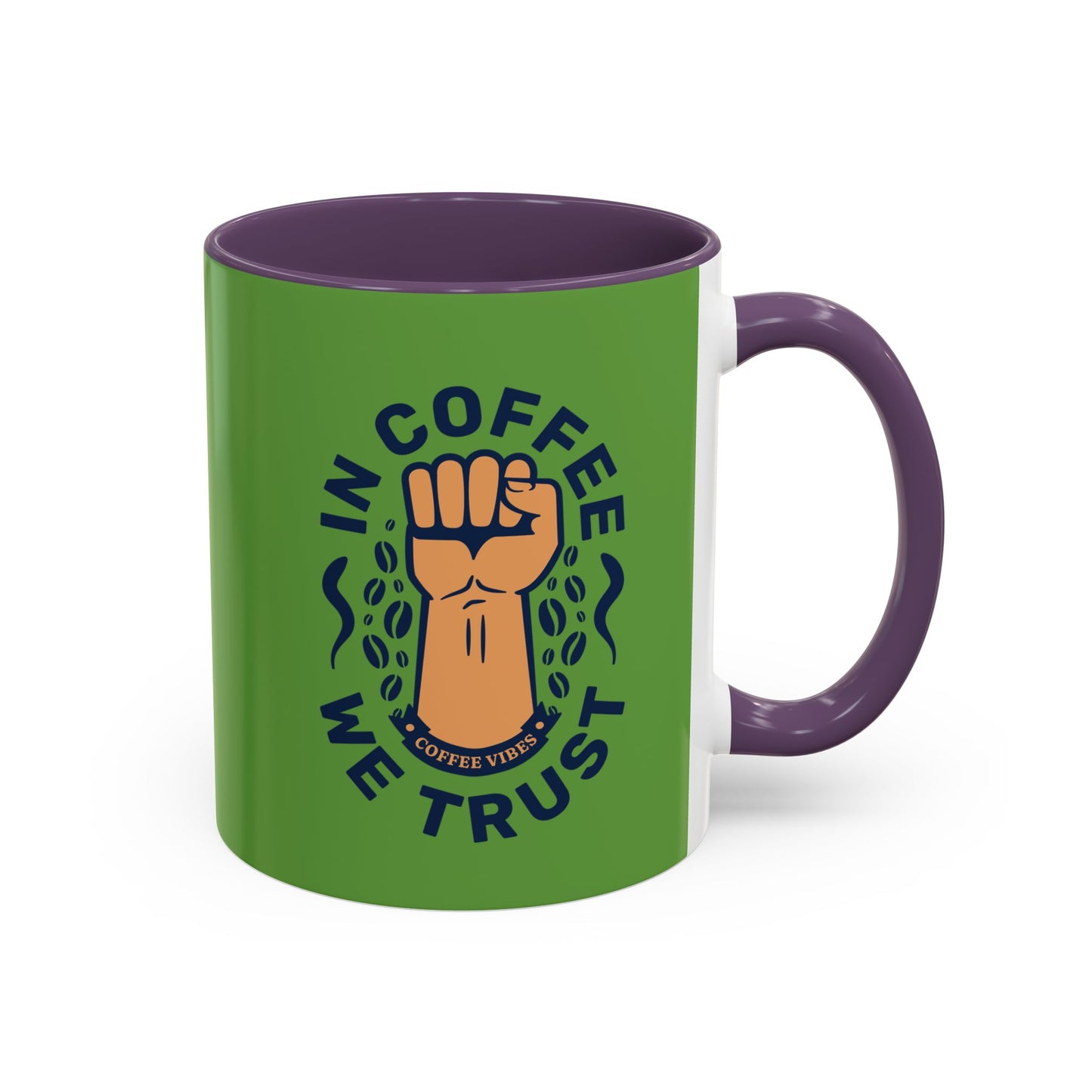 Empowering Coffee Mug - "In Coffee We Trust" - 11 & 15oz