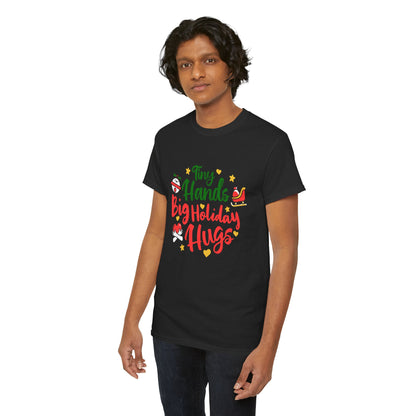 Holiday Cheer Men  Heavy Cotton T-Shirt - "Tiny Hands, Big Holiday Hugs"