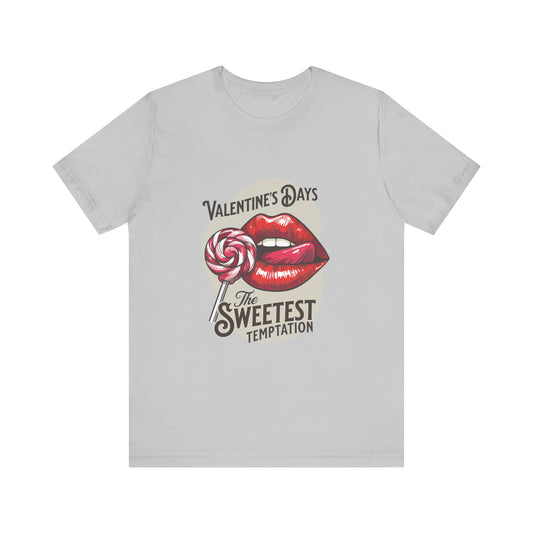 Valentine's Day Sweetest Temptation Tee