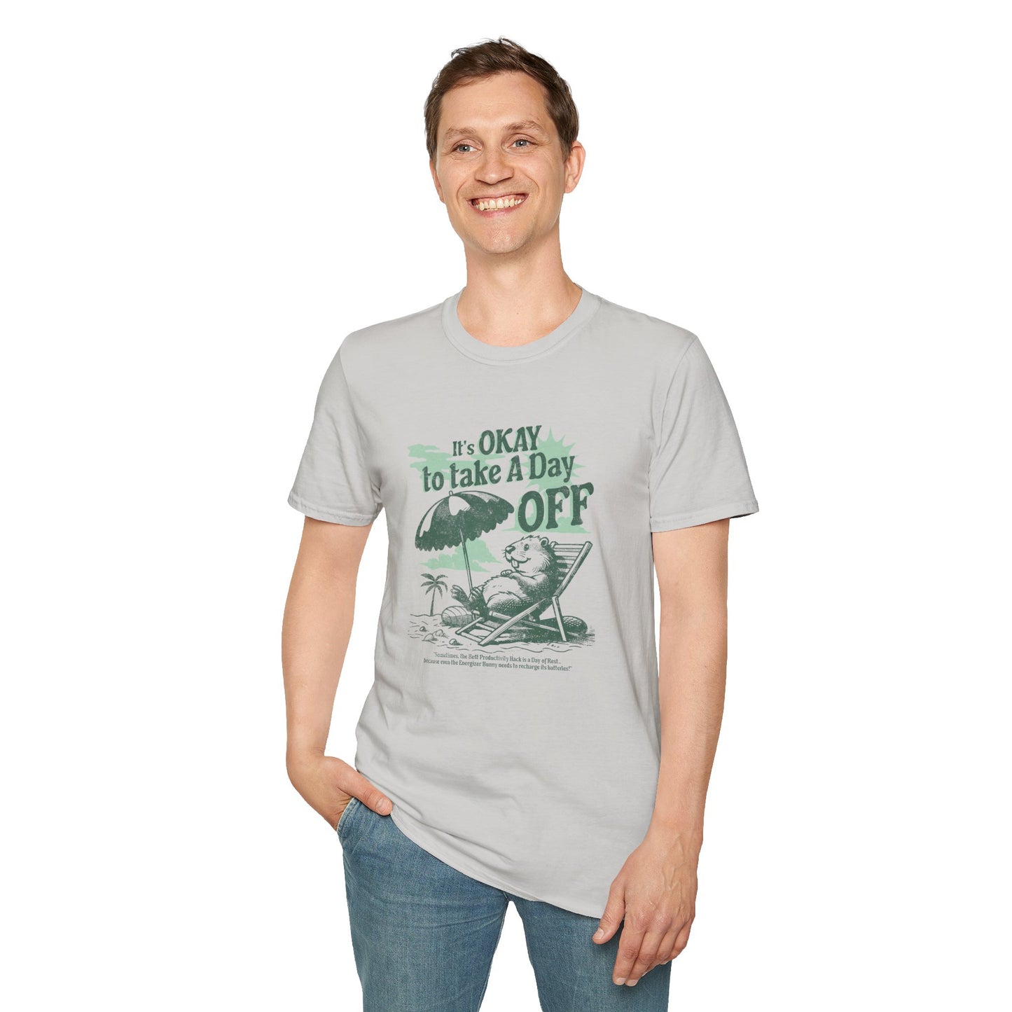 Unisex Softstyle T-Shirt - "It's OK to Take a Day Off" Relaxing Vacation Vibe